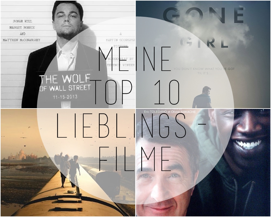 Meine Top 10 Lieblingsfilme